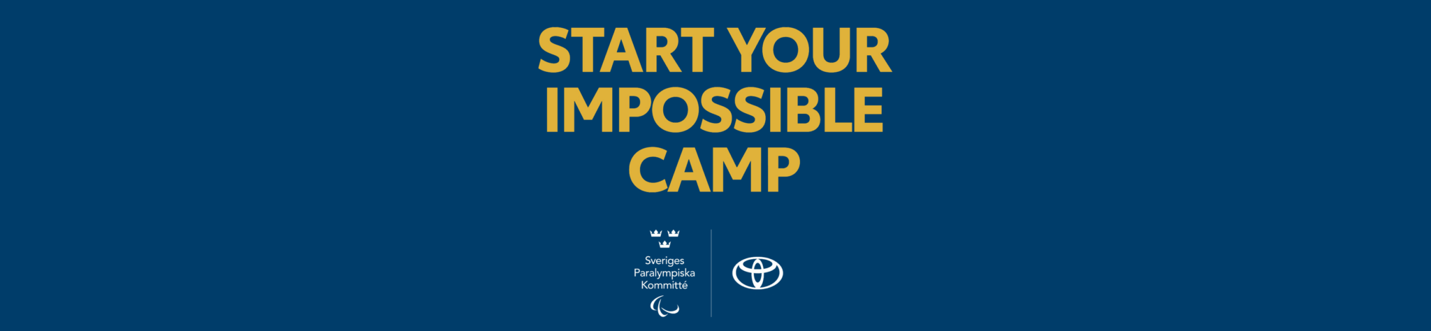 Start Your Impossible camp