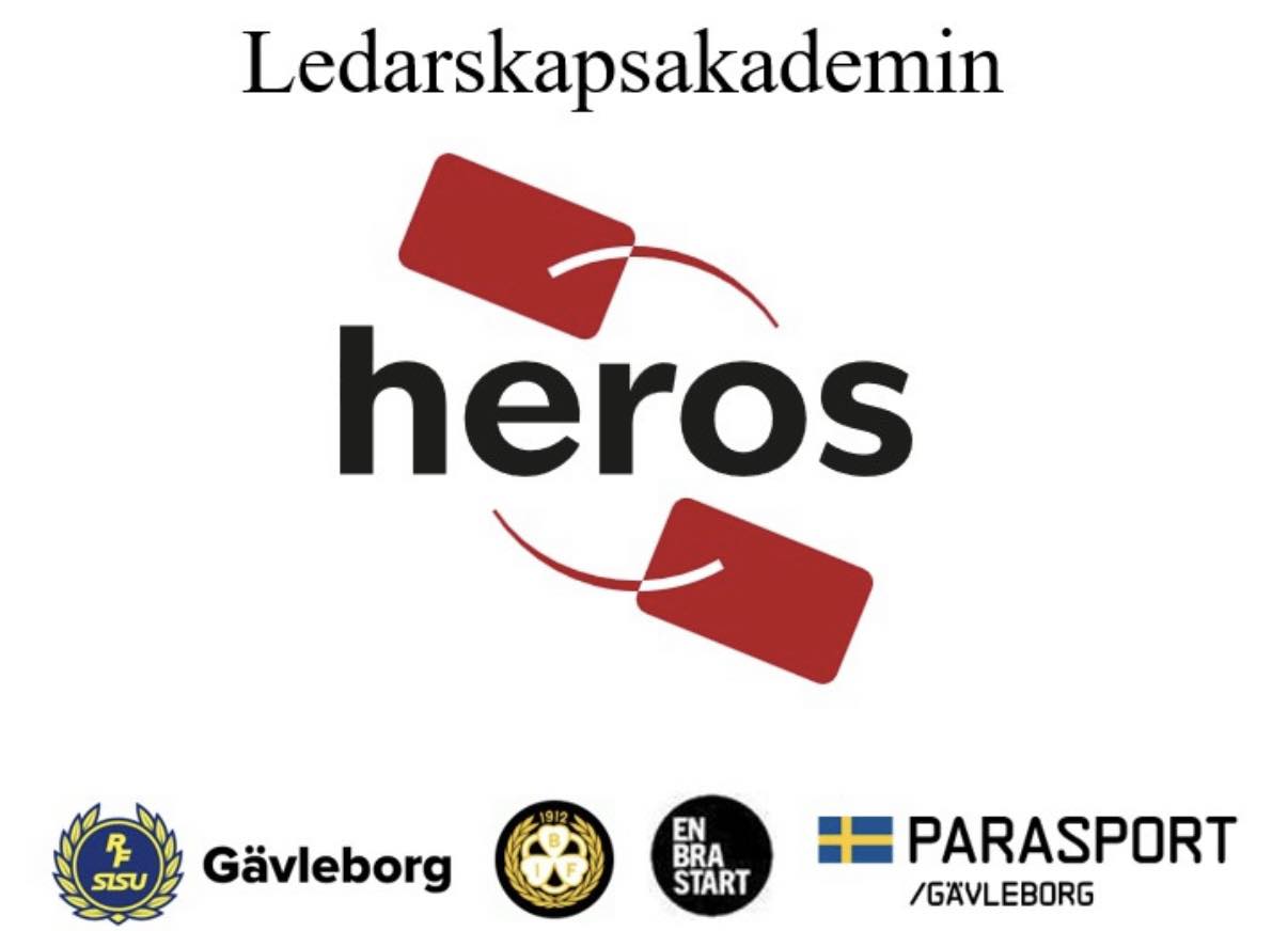 Ledarskapsakademin KF Heros i samverkan med RF-SISU Gävleborg, En bra start och parasport gävleborg