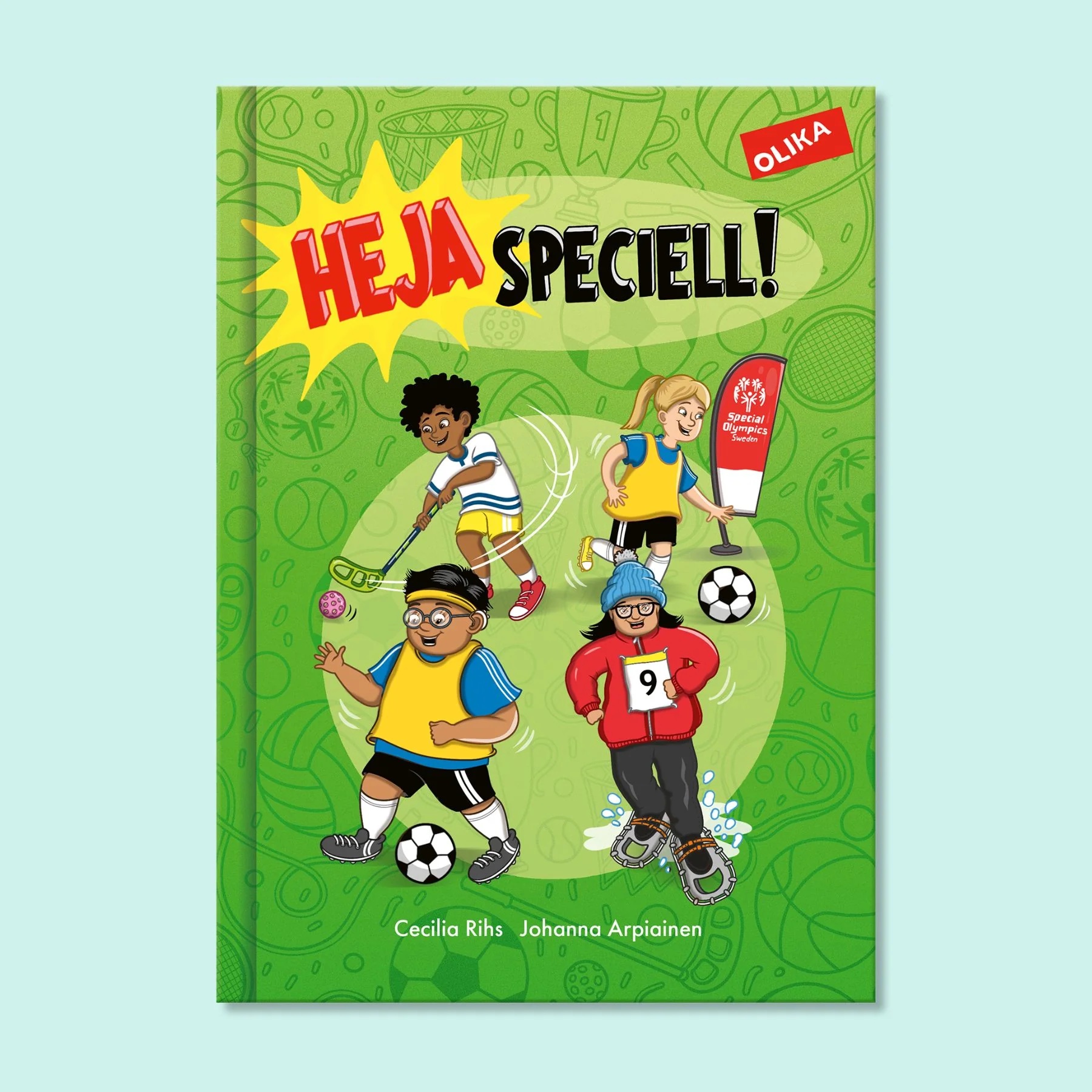 Boken Heja Speciell med illustrationer på de fyra huvudkaraktärerna i boken