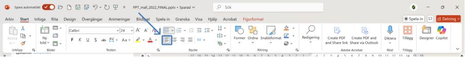 Visar flikarna och verktysfältet i PowerPoint, Den andra fliken “Start” är aktiv. Knapen ”Vänsterjustera” är inringad.