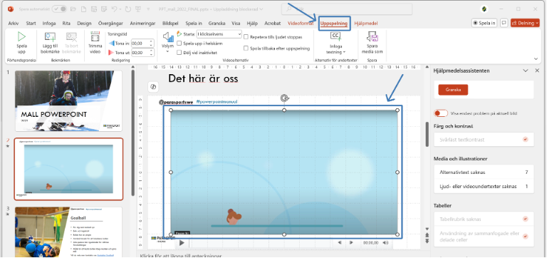 Visar flikarna och verktysfältet i PowerPoint, Flicken “Uppspelning” är inringad. 