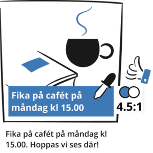 En bild på sociala medier som visar en kopp kaffe. Ovanpå bilden ligger en blå textplatta med texten: Fika på Cafét på måndag kl 15.00. Samma text finns i själva inlägget. Ett mätverktyg för kontrast visar att skillnaden mellan för- och bakgrund är tillräcklig (4.5:1). Illustration.