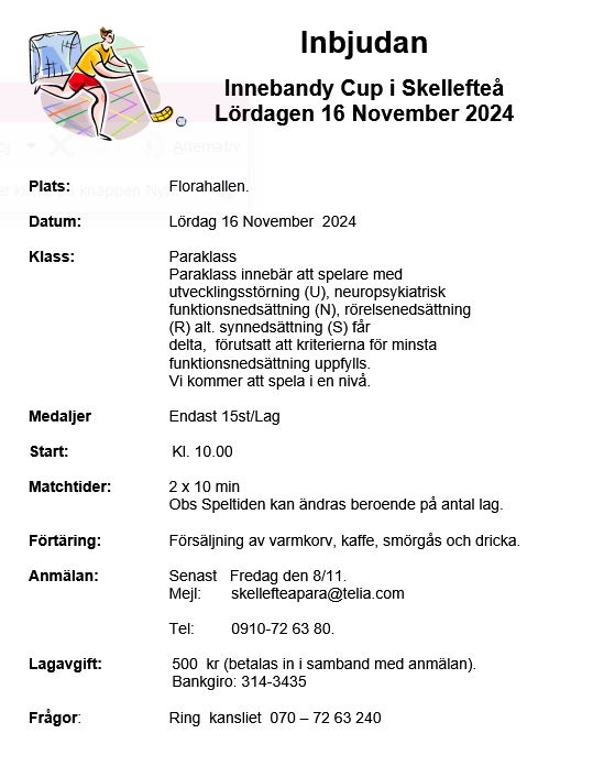 Tecknad innebandyspelare lirar på plan. Affisch med samma info som inlägget.
