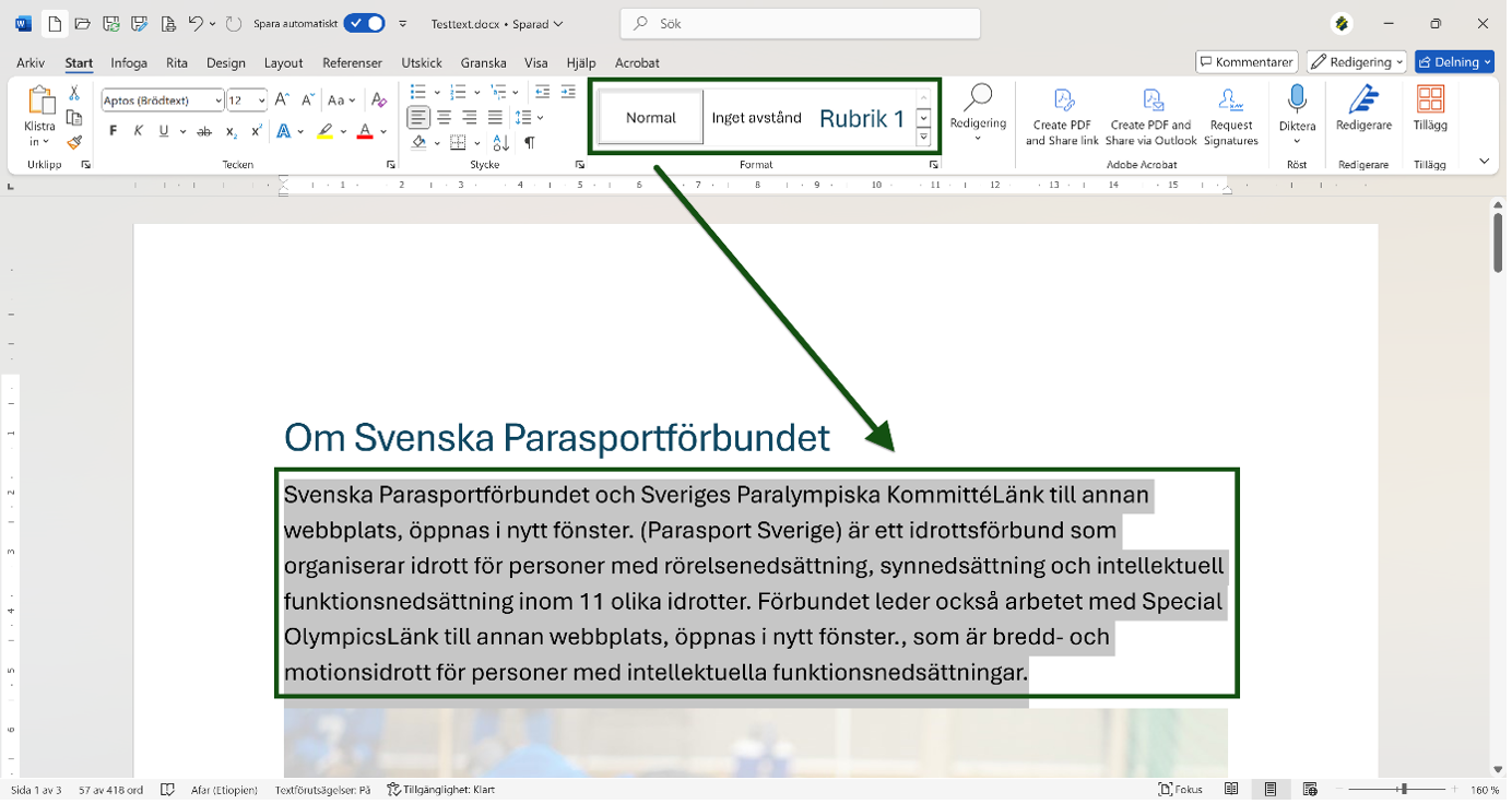En text i ett Word-dokument är markerad och formaterad som "Normal". Skärmbild.