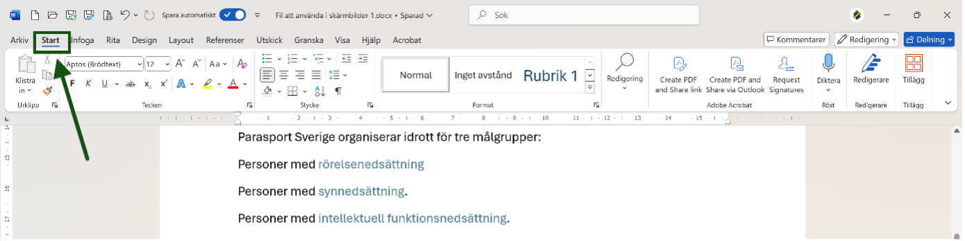 Fliken "Start" i Word är markerad och utpekad. Skärmbild.