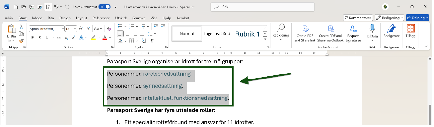 Markerad och utpekad text i ett Word-dokument. Skärmbild.