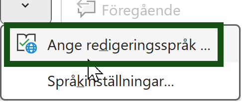 Menyvalet "Ange redigeringsspråk ..." i Word är markerad. Skärmbild.