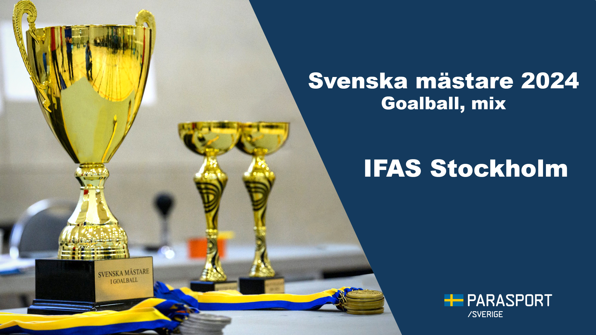 Bild på pokal och medaljer. Texten "Svenska mästare 2024: IFAS Stockholm"