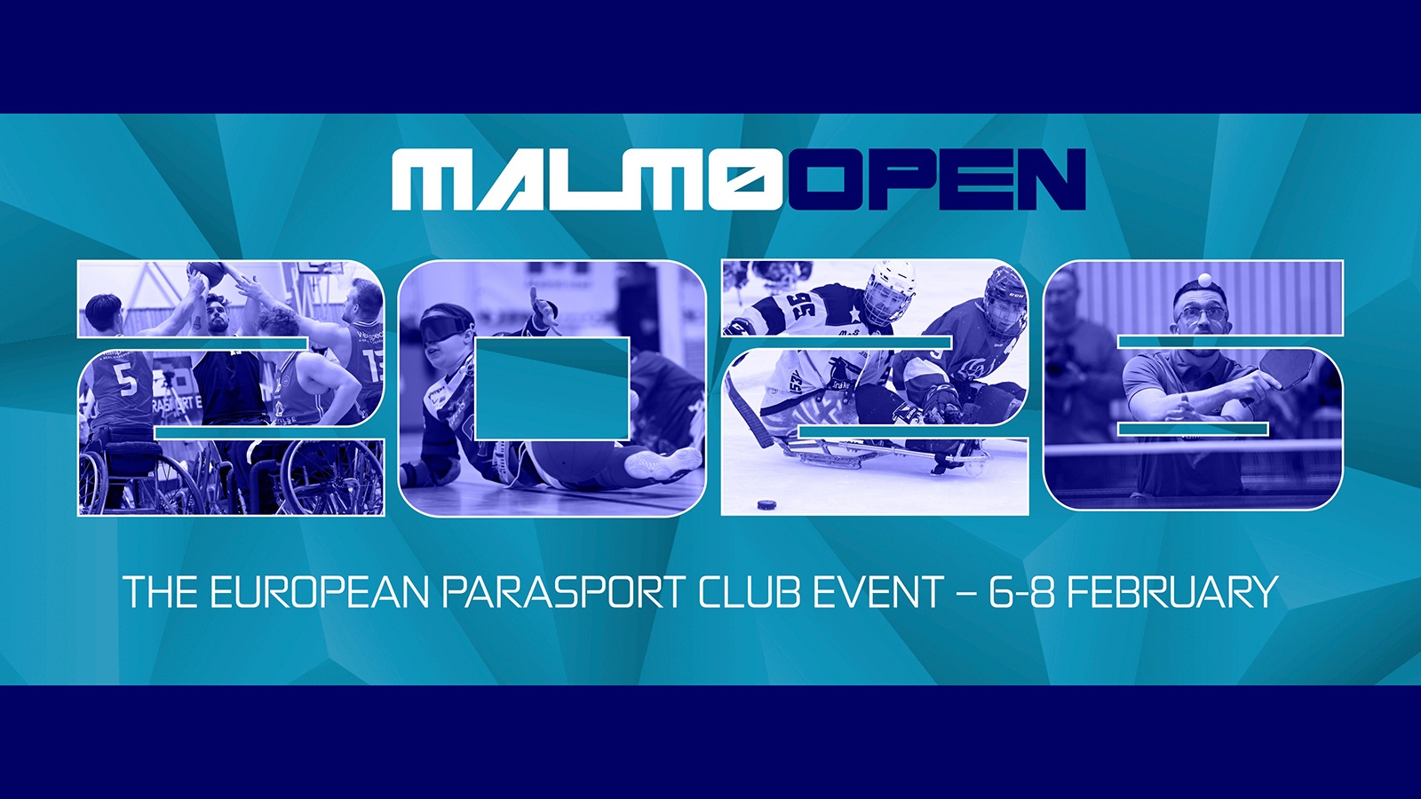 Bild på personer som utövar idrotterna goalball, paraishockey, rullstolsbasket och bordtennis. Texten: Malmö Open 2026.
