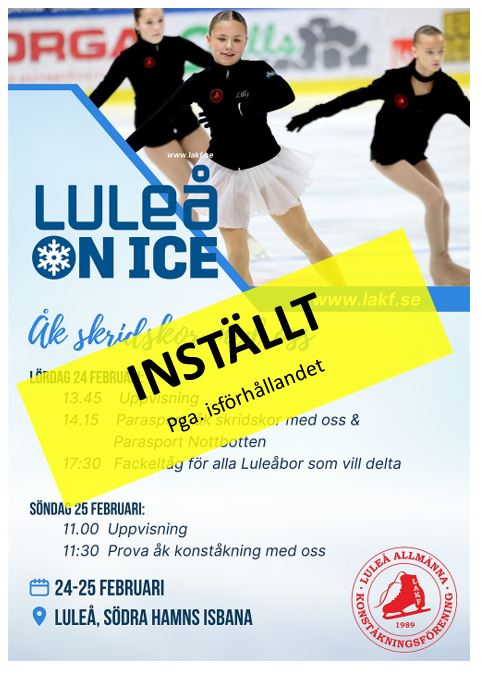 LULEÅ ON ICE ÄR INSTÄLLT PGA ISFÖRHÅLLANDET